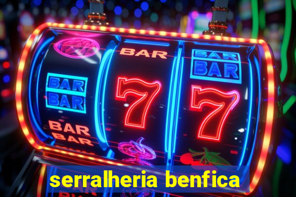 serralheria benfica